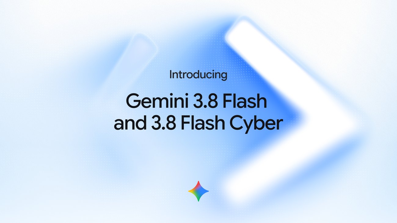 Google Launches Gemini 3.8 Flash: Best Reasoning & Coding Model at 3.7 Flash Pricing