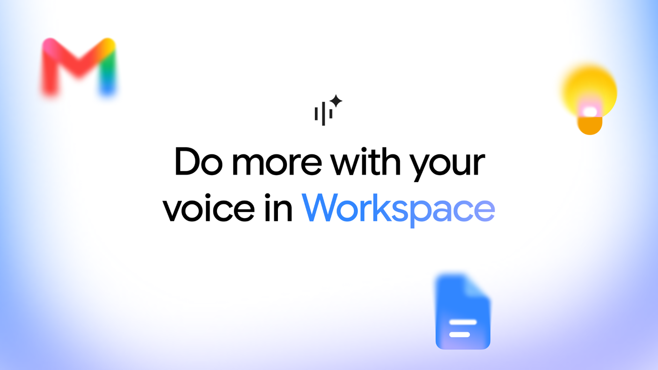 جوجل تطلق Gemini Live في Gmail وDocs وKeep: تحكم بصوتك في بريدك ومستنداتك — لكن ليس بالعربية بعد