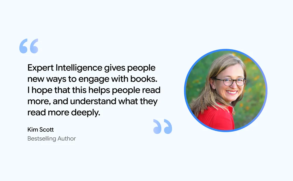 Official Google launch page visual highlighting author Kim Scott's Featured Notebook Kim Scott among the authors creating Featured Notebooks for the Expert Intelligence launch