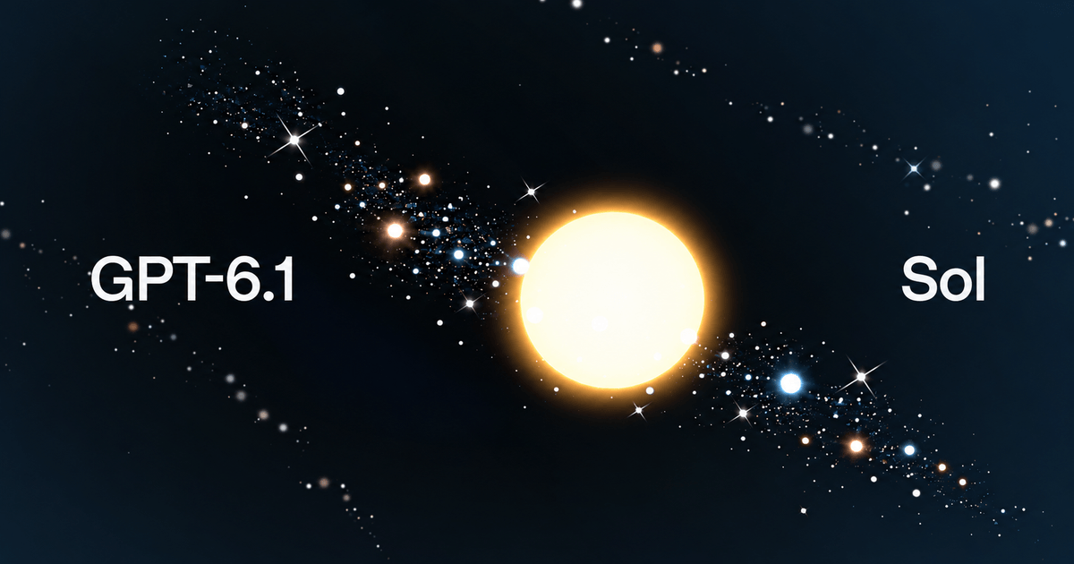 GPT-6.1 Sol: OpenAI's Near-Astra Model at a Fifth of the Price
