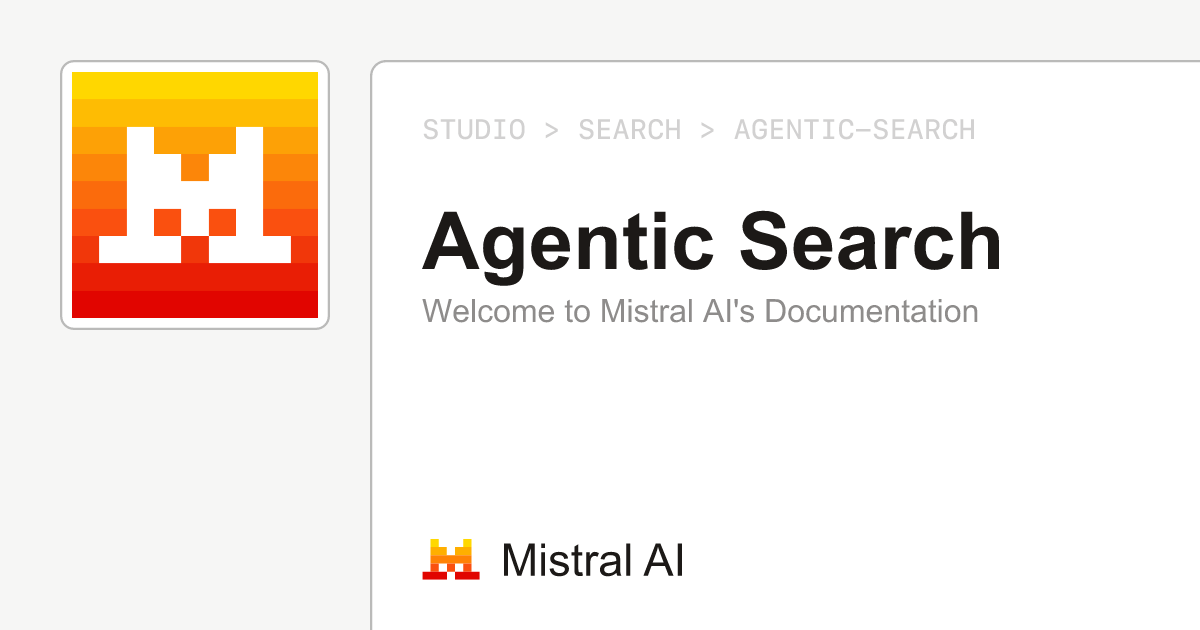 وثائق Agentic Search الرسمية لدى Mistral