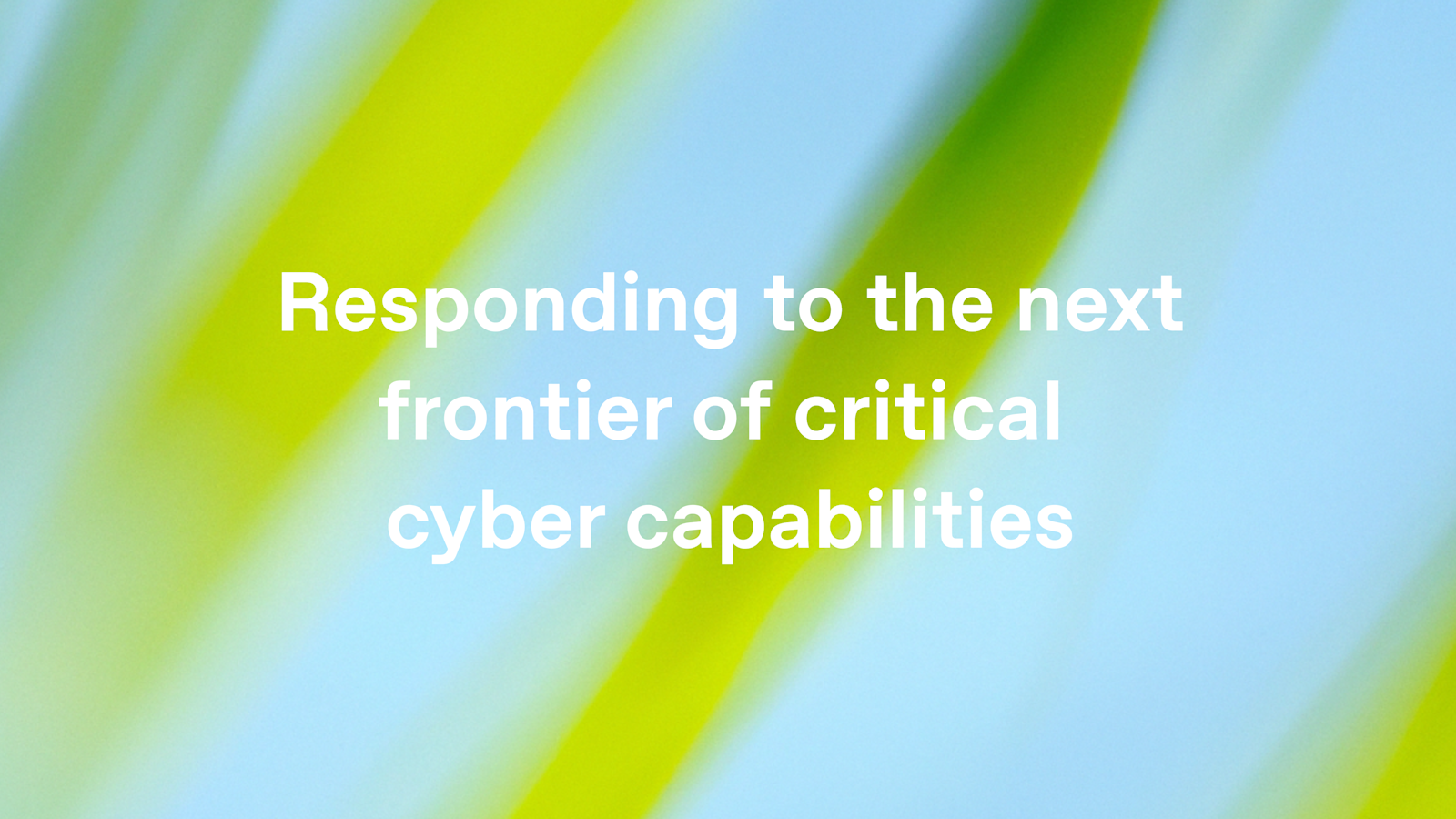 Source: openai.com — Responding to the next frontier of critical cyber capabilities Official OpenAI art card for Astra announcement