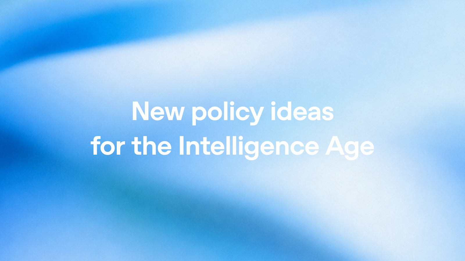 Official art for New policy ideas for the Intelligence Age: 14 funded projects