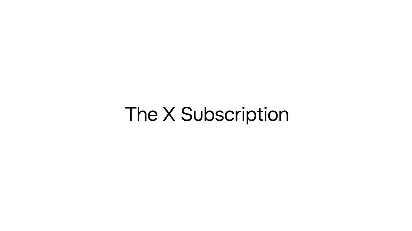 Source: official SpaceXSI account video The closing branding of the official X Subscription video